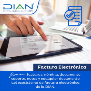 Firma Digital Ecosistema de Factura Electrónica DIAN